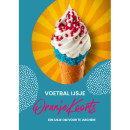 Voetbal ijsje Oranje Koorts